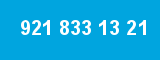 921 833 13 21